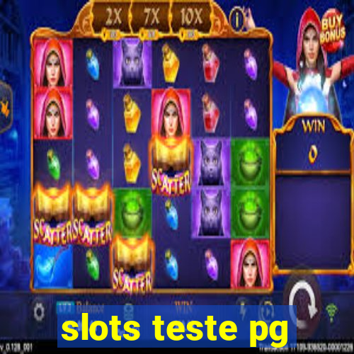 slots teste pg