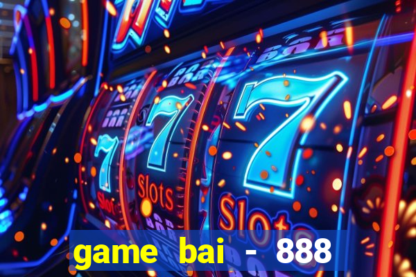 game bai - 888 shark hunting