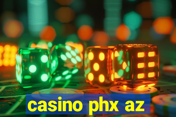 casino phx az