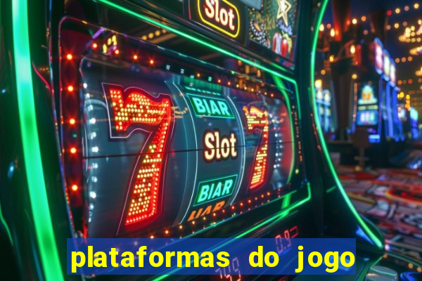 plataformas do jogo do tigrinho