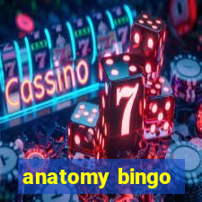 anatomy bingo