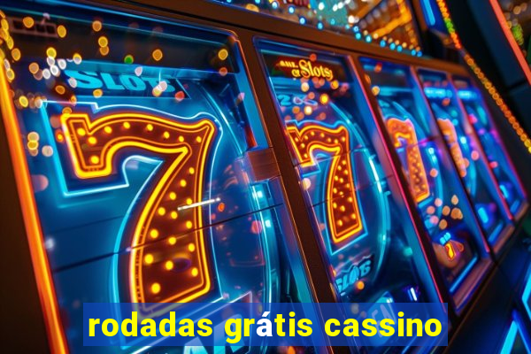 rodadas grátis cassino