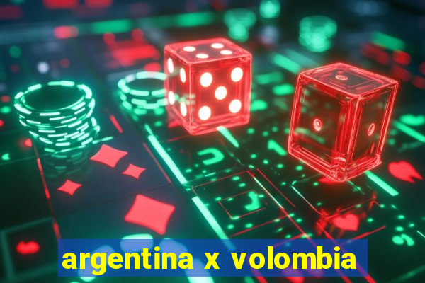 argentina x volombia