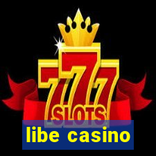 libe casino