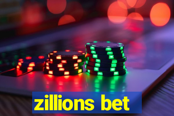 zillions bet