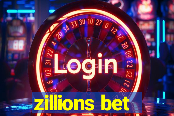 zillions bet