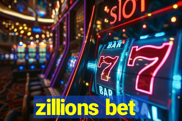 zillions bet