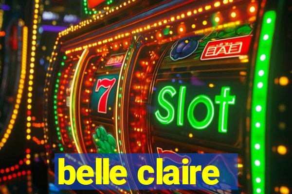 belle claire