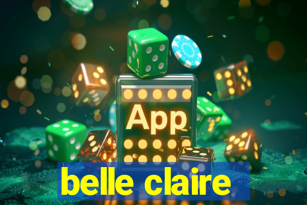 belle claire