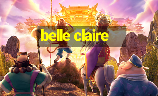 belle claire