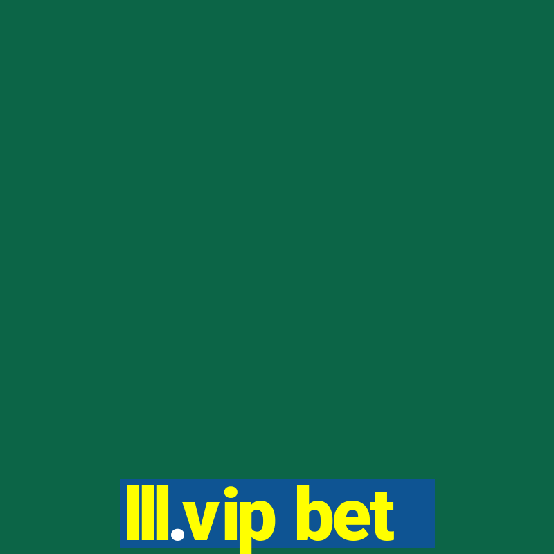 lll.vip bet