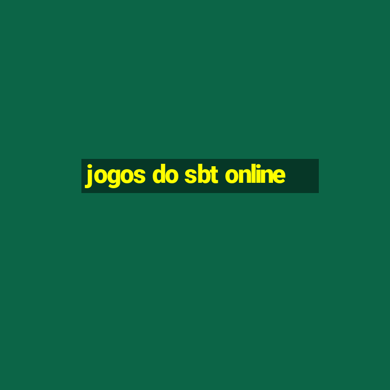 jogos do sbt online