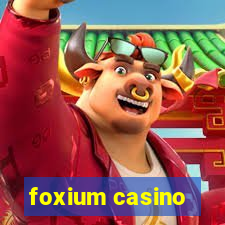 foxium casino