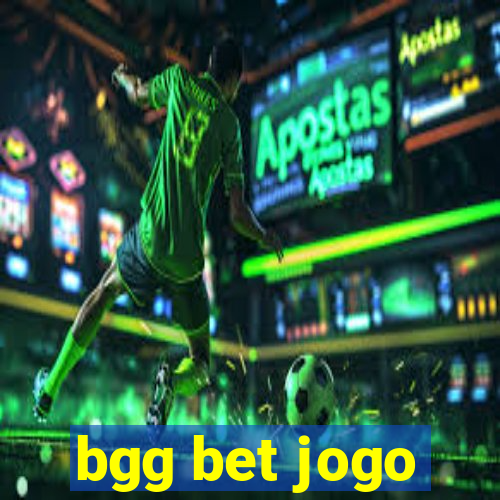 bgg bet jogo