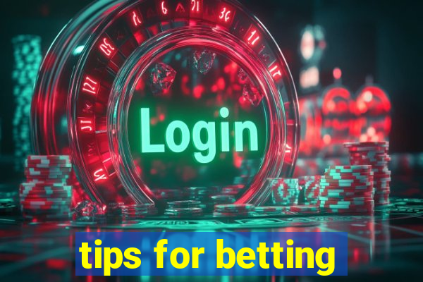 tips for betting