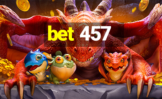 bet 457