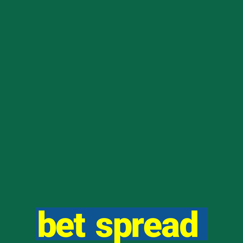 bet spread