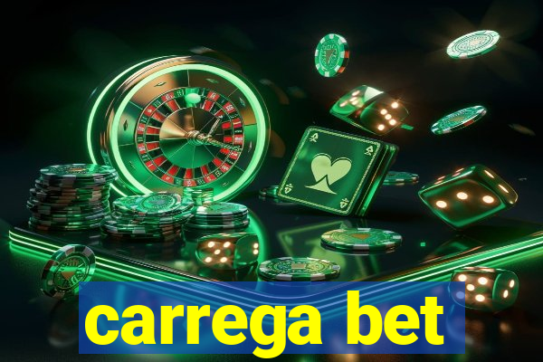 carrega bet