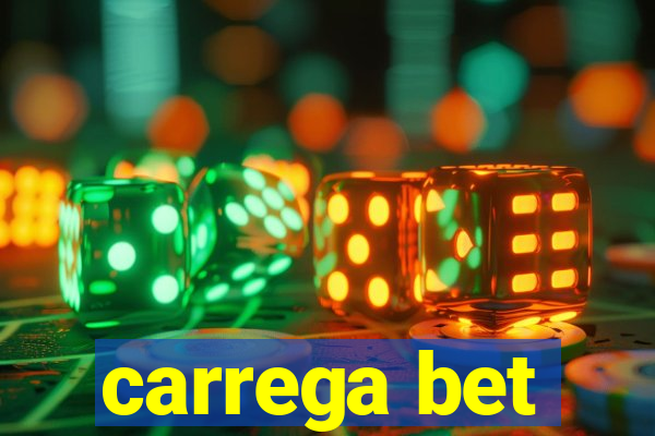 carrega bet