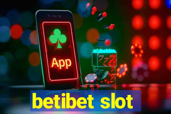 betibet slot