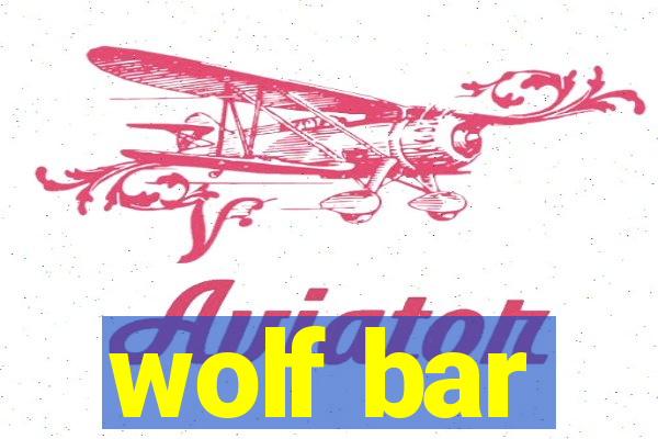 wolf bar