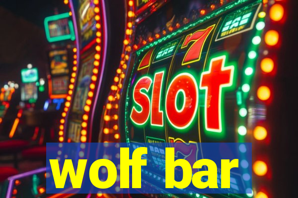 wolf bar