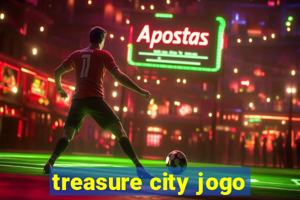 treasure city jogo