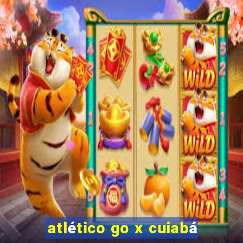 atlético go x cuiabá