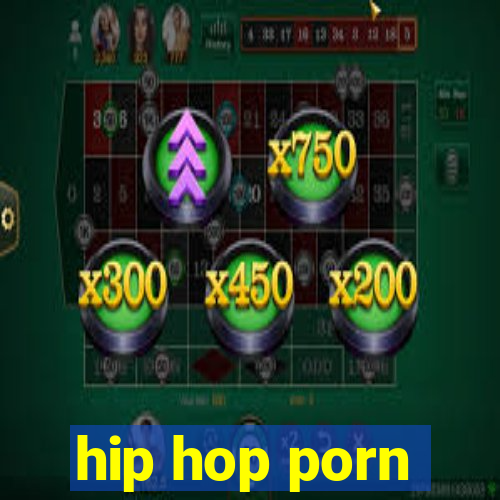 hip hop porn