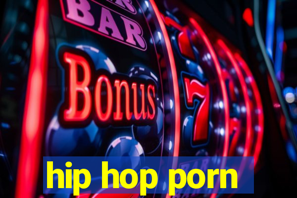 hip hop porn