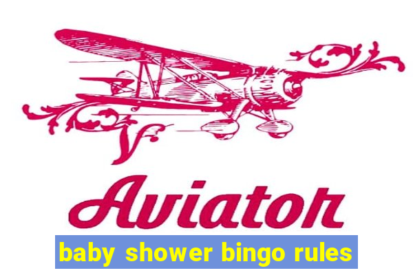 baby shower bingo rules