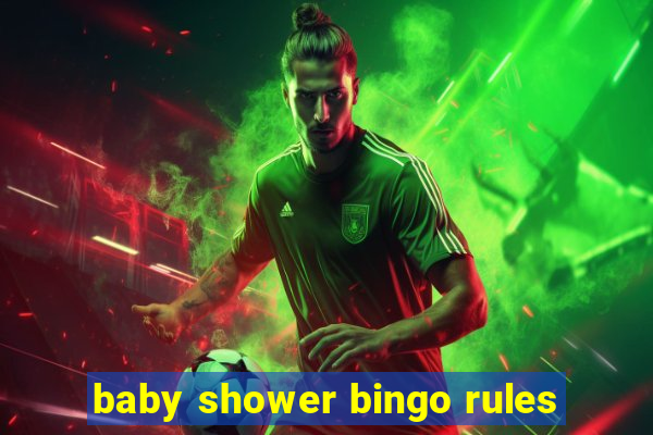 baby shower bingo rules