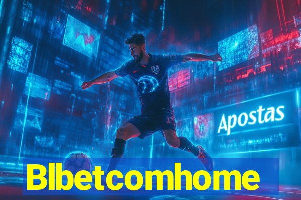 Blbetcomhome