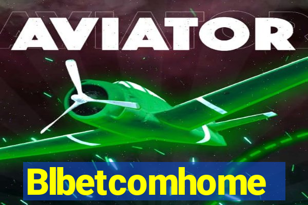 Blbetcomhome