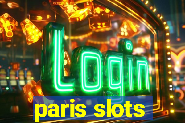 paris slots