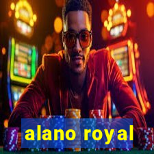 alano royal