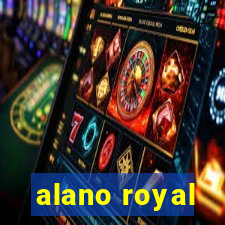 alano royal