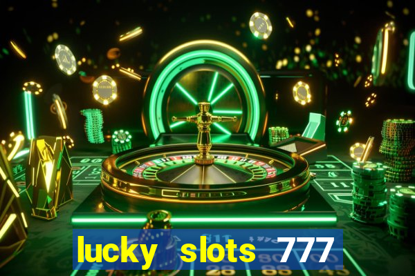 lucky slots 777 pagcorp casino