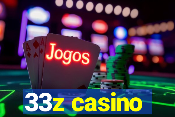 33z casino