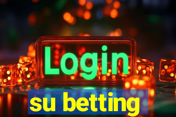 su betting