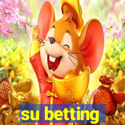 su betting