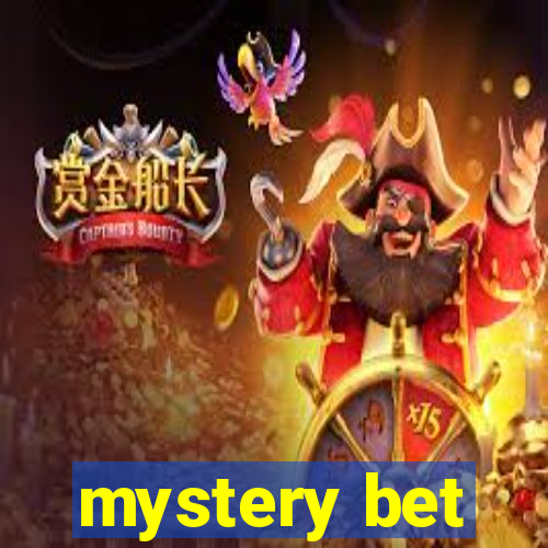 mystery bet