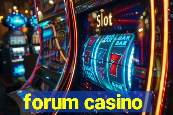 forum casino