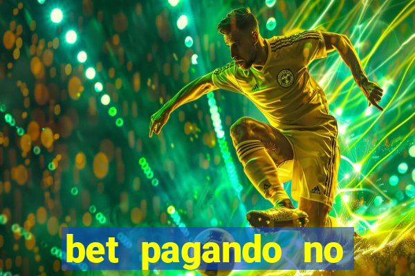 bet pagando no cadastro sem deposito