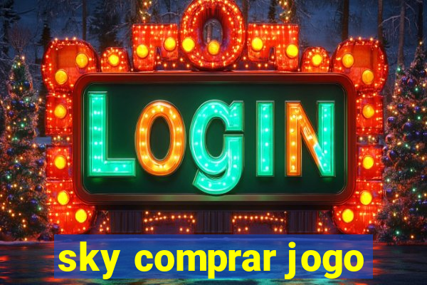 sky comprar jogo