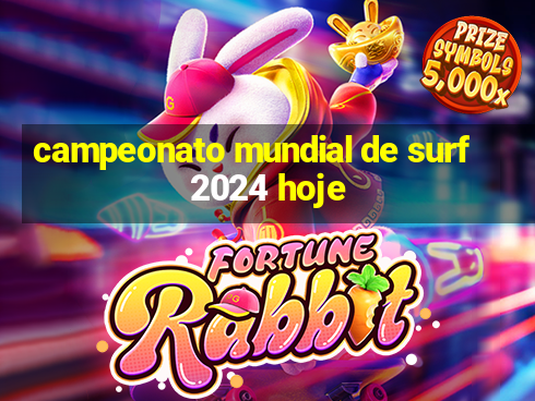 campeonato mundial de surf 2024 hoje