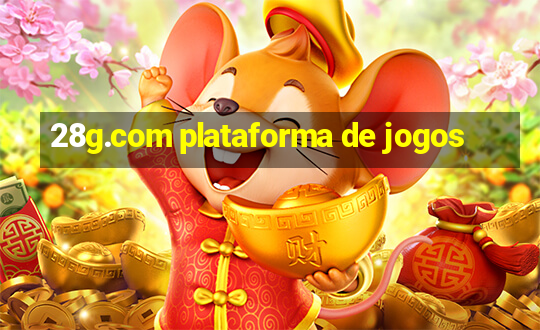 28g.com plataforma de jogos