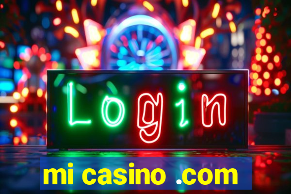 mi casino .com