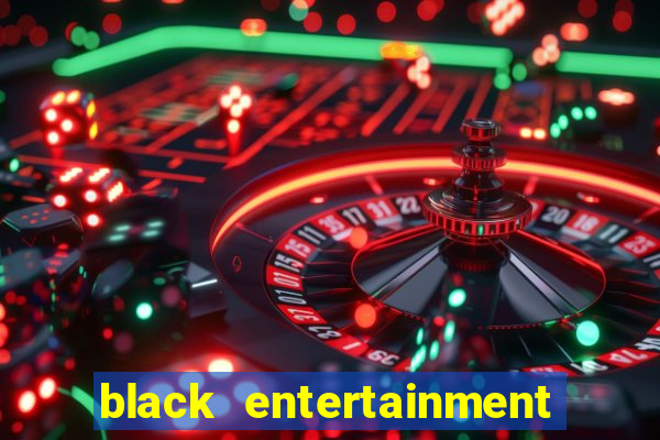 black entertainment television awards