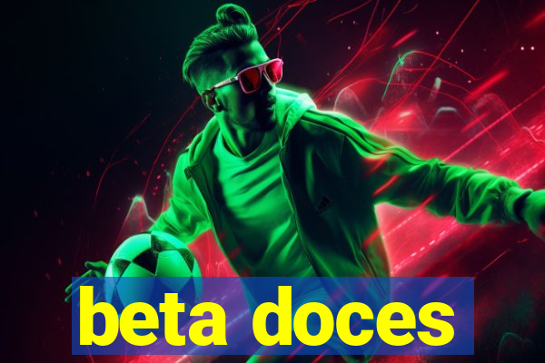 beta doces